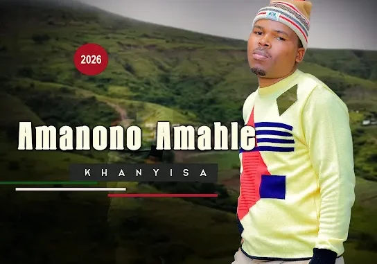 AMANONO AMAHLE - NGITH'NTE