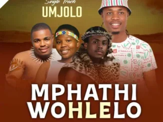 Mphathiwohlelo MC - Umjolo