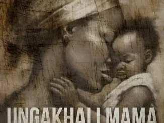 Deep6 - Ungakhali Mama 2.0